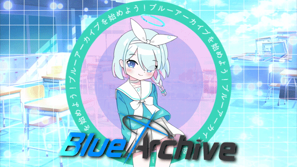 BLUE ARCHIVE HAJIMERU!!
